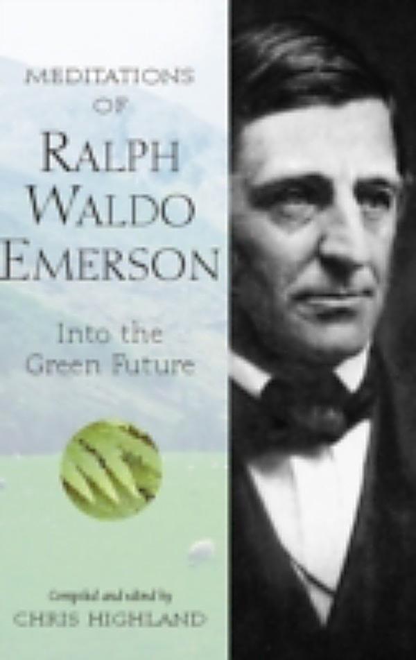 LearnOutLoud com: «The Essays of Ralph Waldo Emerson