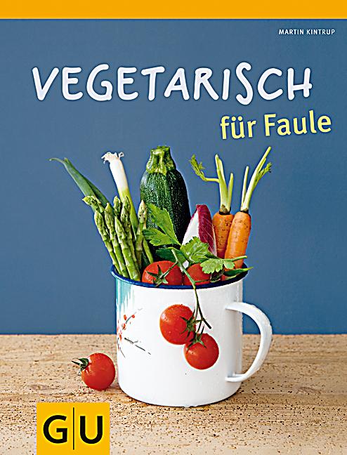  - vegetarisch-fuer-faule-072436916